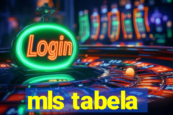 mls tabela